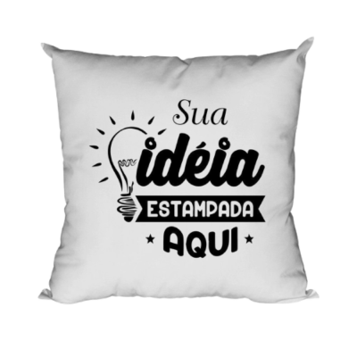 Almofada Personalizada 30x30cm - Com Enchimento